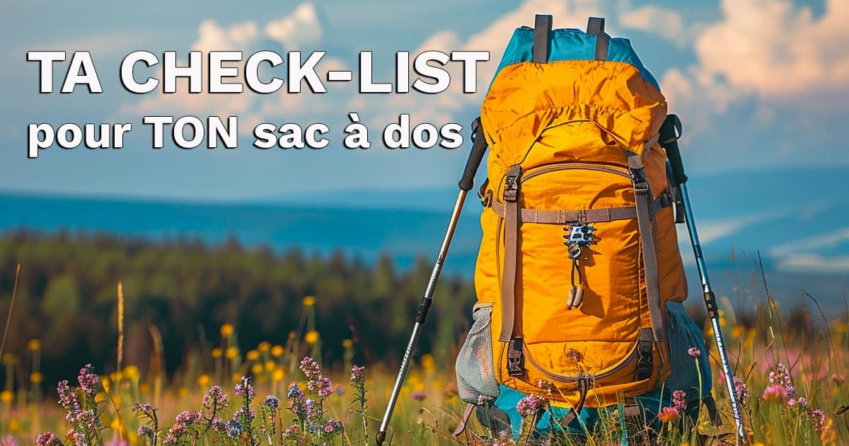 Préparer son sac à dos pour partir en randonnée
